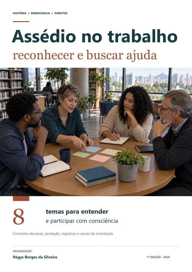 Capa de Assédio no trabalho: reconhecer, registrar e buscar ajuda