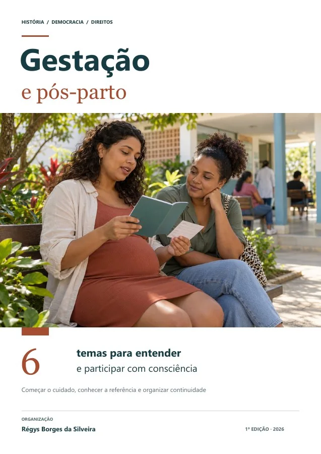 Capa de Gestação e pós-parto: acompanhamento, escolhas e apoio